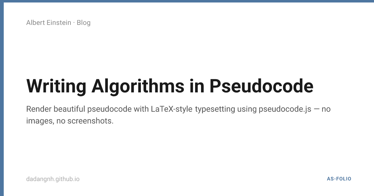 Writing Algorithms in Pseudocode | Albert Einstein